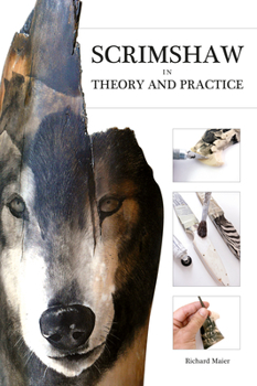 Paperback Scrimshaw in Theory and Practice Book