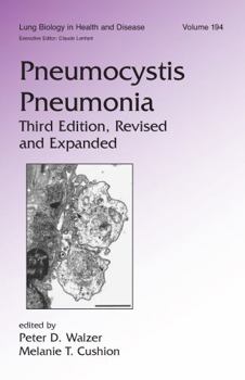 Pneumocystis Pneumonia (Lung Biology in Health and Disease)
