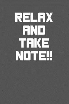 Paperback Relax and take Notepad Book