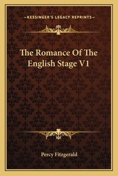 Paperback The Romance Of The English Stage V1 Book