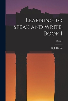 Paperback Learning to Speak and Write, Book I; Book 1 Book