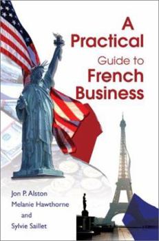 Paperback A Practical Guide to French Business Book