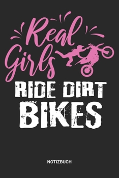 Notizbuch: A5 Notizheft mit punktierten Linien f�r Motocross Freunde. Ideales Dirt Bike Motorradfahrer Journal oder Notizbuch. Perfektes Tagebuch oder Taschenbuch als Geschenk f�r Dirtbike-Fahrer, Bik