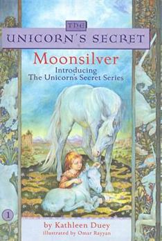 Paperback Moonsilver (Unicorn's Secret (Hardcover)) Book