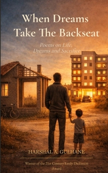 Paperback When Dreams Take The Backseat Poems on Life, Dreams and Sacrifice Book