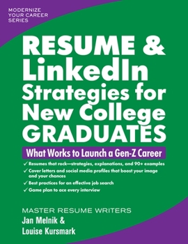 Paperback Resume & Linkedin Strategies for New College Graduates: What Works to Launch a Gen-Z Career Book