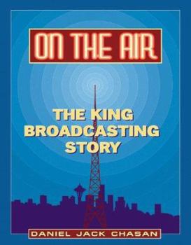 Hardcover On the Air: The King Broadcasting Story Book