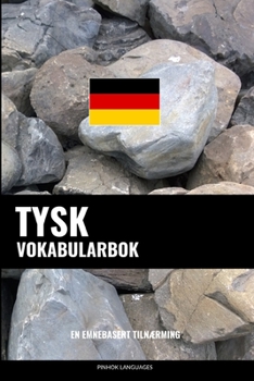 Paperback Tysk Vokabularbok: En Emnebasert Tilnærming [Norwegian] Book