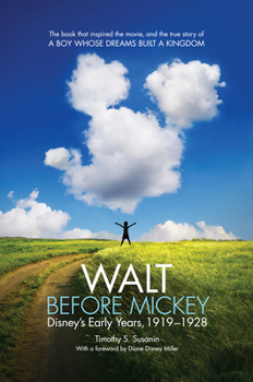 Paperback Walt Before Mickey: Disney's Early Years, 1919-1928 Book