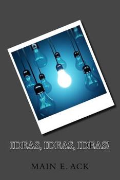 Paperback Ideas Ideas Ideas!: Creative Concepts from Creative Minds Book