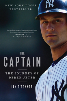 Paperback The Captain: The Journey of Derek Jeter Book