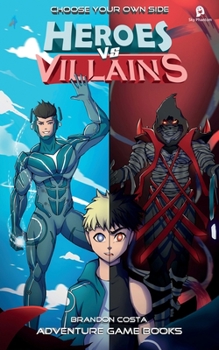 Paperback Heroes vs Villains: The Battle For The City Of Zero Book
