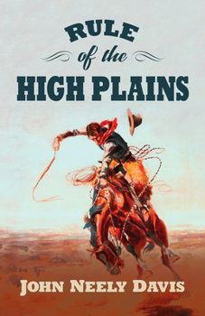 Library Binding Rule of the High Plains: A Frank Rule Western Collection Book