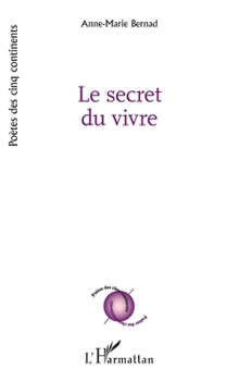 Paperback Le secret du vivre [French] Book