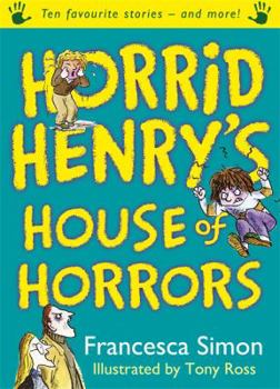 Hardcover Horrid Henry's House of Horrors Book