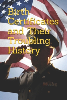 Paperback Birth Certificates and Their Troubling History Book