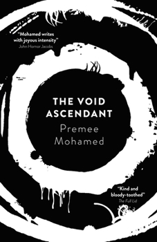 The Void Ascendant - Book #3 of the Beneath the Rising