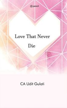 Paperback Love That Never Die Book