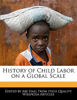 History of Child Labor on a Global Scale