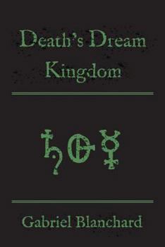 Death's Dream Kingdom (The Redglass Trilogy Book 1)