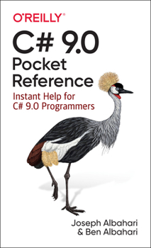 Paperback C# 9.0 Pocket Reference: Instant Help for C# 9.0 Programmers Book