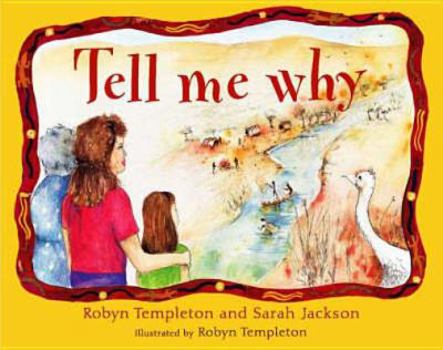 Paperback Tell Me Why Book