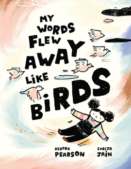 Hardcover My Words Flew Away Like Birds Book