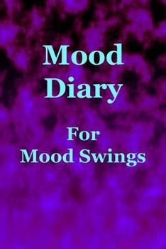 Paperback Mood Diary for Mood Swings: Purple Clouds Background Book