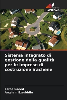 Paperback Sistema integrato di gestione della qualità per le imprese di costruzione irachene [Italian] Book