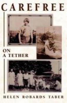 Paperback Carefree on a Tether Book