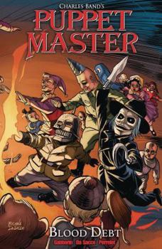 Puppet Master #Tpb - Book #4 of the Puppet Master