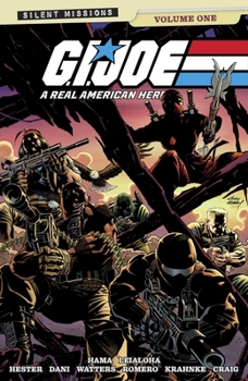 Paperback G.I. Joe: A Real American Hero!: Silent Missions Volume 1 Book