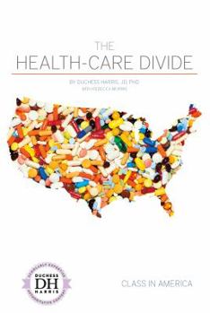 Library Binding The Health-Care Divide Book