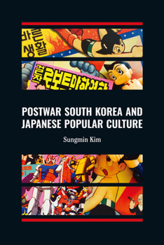 Hardcover Postwar South Korea and Japanese Popular Culture Book
