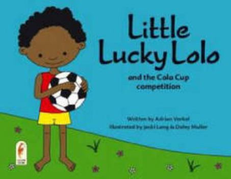 Paperback Little Lucky Lolo and the Cola Cup competition Book