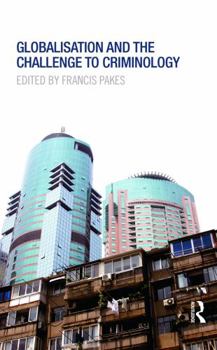 Hardcover Globalisation and the Challenge to Criminology Book