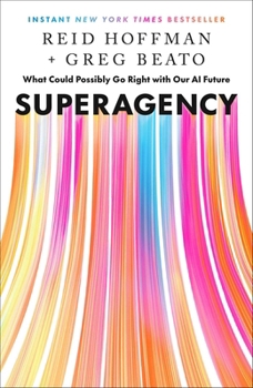 Superagency: Empowering Humanity in the Age of AI