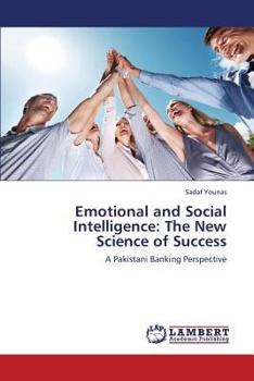 Paperback Emotional and Social Intelligence: The New Science of Success Book