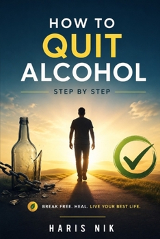 Paperback How to Quit Alcohol Step by Step Book