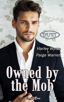 Paperback Owned by the Mob Duet: A Dixie Reapers Bad Boys Romance Book