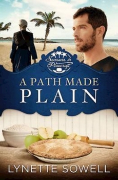 A Path Made Plain - Book #2 of the Seasons in Pinecraft
