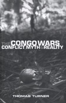 Paperback The Congo Wars: Conflict, Myth and Reality Book