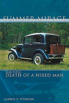 Paperback Summer Mirage: Death of a Hired Man Book