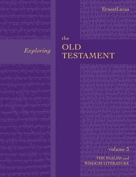 Paperback Exploring the Old Testament (Vol 3) Book