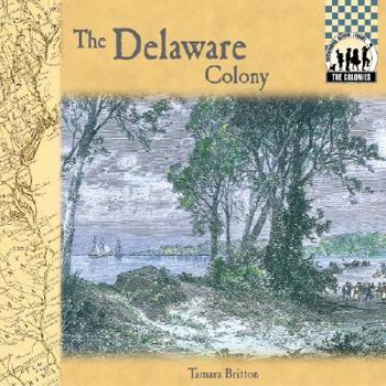 Delaware Colony - Book  of the Colonies