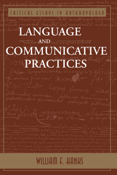 Paperback Language And Communicative Practices Book