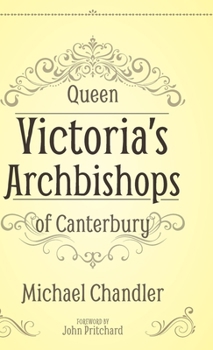 Hardcover Queen Victoria's Archbishops of Canterbury Book