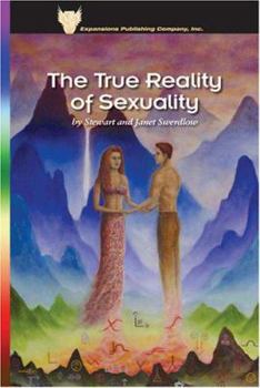 Hardcover The True Reality of Sexuality Book
