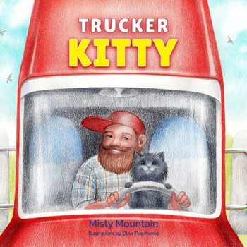 Paperback Trucker Kitty: A Whisker Way Sanctuary Book