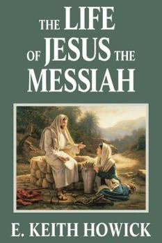 Paperback The Life of Jesus the Messiah Book